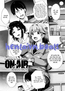 HENTAI ON AIR: Trình Chiếu